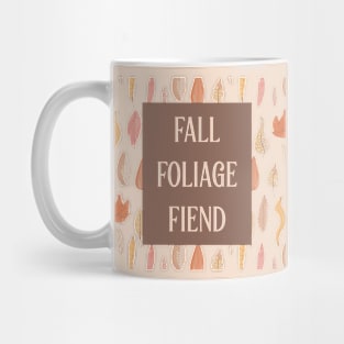 Fall Foliage Fiend Mug